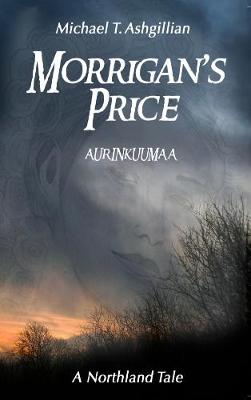 Morrigan's Price: AURINKUUMAA - The Northland Tales 8 (Paperback)