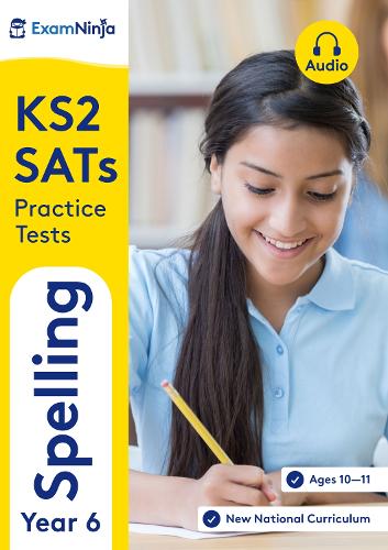 Ks2 Sats Spelling Tests For The 2023 Year 6 Sats By Exam Ninja Waterstones