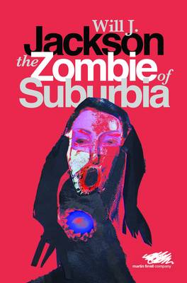 The Zombie of Suburbia (Paperback)