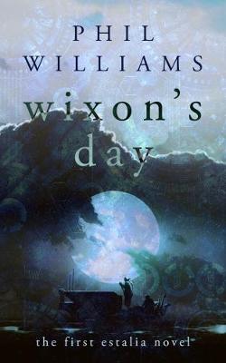 Wixon's Day 2017 - Estalia 1 (Paperback)
