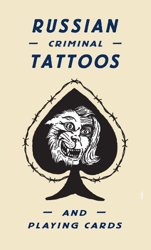 Russian Criminal Tattoos and Playing Cards (Hardback)