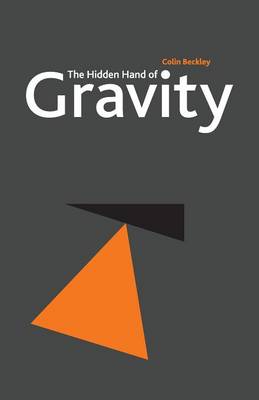 The Hidden Hand of Gravity (Paperback)