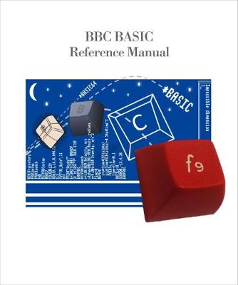 BBC BASIC Reference Manual (Paperback)