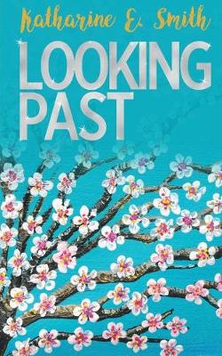 Looking Past (Paperback)