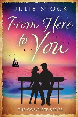 From Here to You - The Complete Series (Paperback)