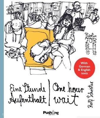 Eine Stunde Aufenhalt / One Hour Wait (Paperback)