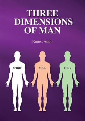 The Three Dimensions of Man (Paperback)