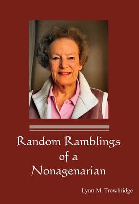 Random Ramblings of a Nonagenarian (Paperback)