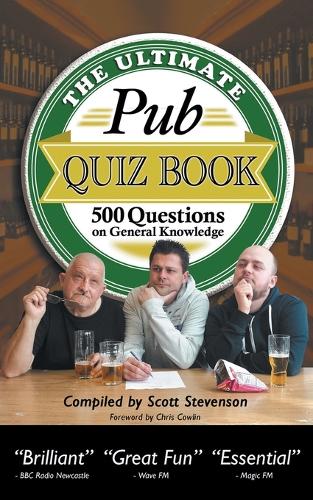 The Ultimate Pub Quiz Book: 500 Questions on General Knowledge (Paperback)