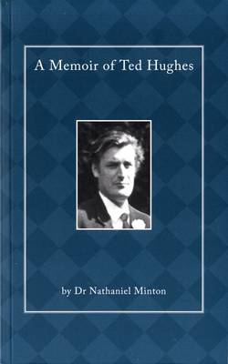 A Memoir of Ted Hughes (Paperback)