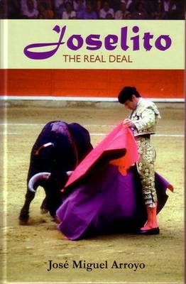 Joselito - The Real Deal (Hardback)
