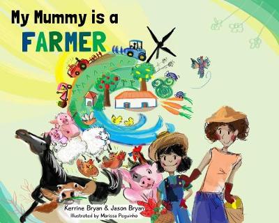 My Mummy is a Farmer (Paperback)