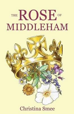 The Rose of Middleham (Paperback)