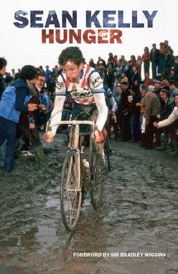 Hunger: The Sean Kelly Autobiography (Paperback)