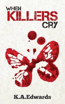 When Killers Cry (Paperback)