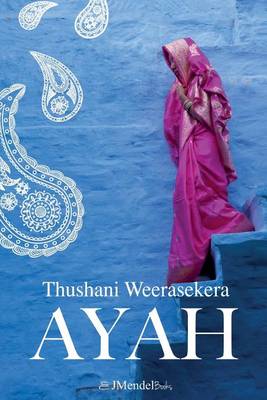 Ayah: A Tale of Survival Love and Revenge (Paperback)