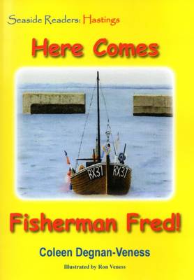 Here Comes Fisherman Fred - Seaside Readers 2 (Paperback)