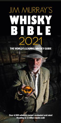 Jim Murray's Whisky Bible 2021 2021: Rest of World Edition (Paperback)