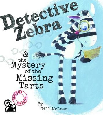 Detective Zebra: 1: And the Mystery of the Missing Tarts (Paperback)