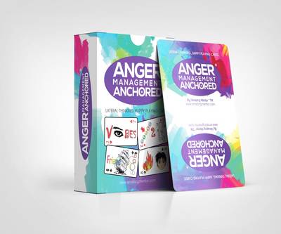 Anger Management Anchored: Vibrant and Lateral Thinking Happy Playing Cards for Anchoring Anger 2016 - Happy Thoughts Series 1