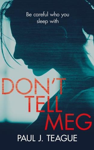 Don't Tell Meg (Paperback)