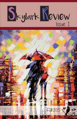 Skylark Review: Issue 1 (Paperback)