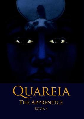 Quareia the Apprentice: Book 3 (Paperback)