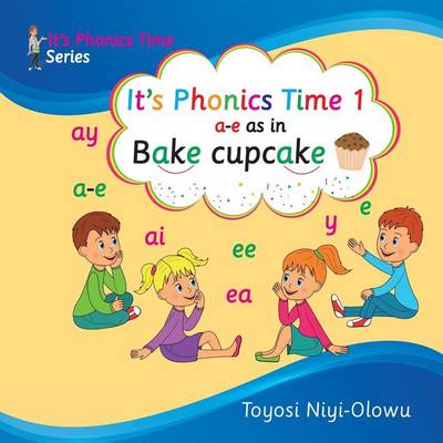 It's Phonics Time 1 - It's Phonics Time 1 (Paperback)