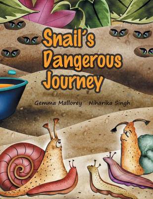 Snail's Dangerous Journey (Paperback)