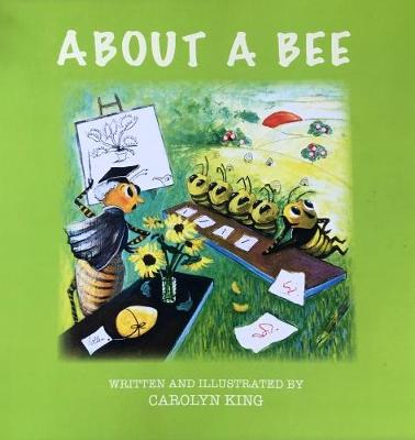 ABOUT ABOUT A BEE (Paperback)