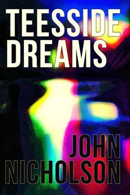 Teesside Dreams - The Nick Guymer Crime Series 11 (Paperback)