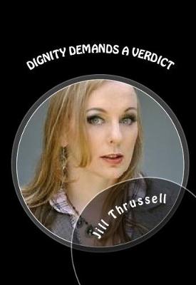 Dignity Demands a Verdict (Paperback)