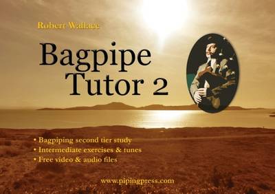 Bagpipe Tutor: Book 2 (Paperback)