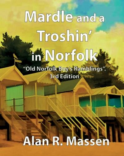 Mardle and a Troshin' in Norfolk (Paperback)