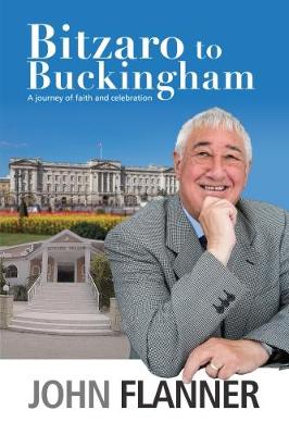 Bitzaro to Buckingham: A Tale of Two Palaces (Paperback)