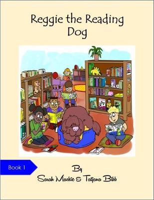 Reggie the Reading Dog: No. 1 (Paperback)