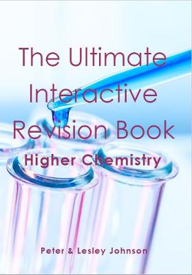 The The Ultimate Interactive Revision Book Higher Chemistry (Paperback)