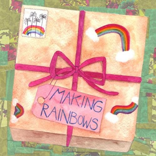 Making Rainbows (Paperback)