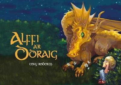 Alffi a'r Ddraig (Paperback)