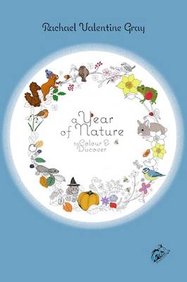 A Year of Nature: To Colour & Discover 2015 (Paperback)