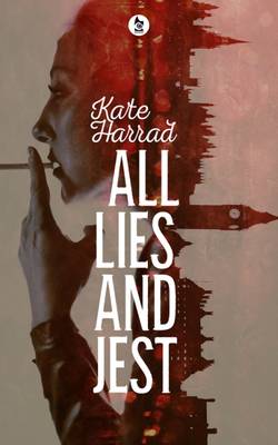 All Lies and Jest (Paperback)