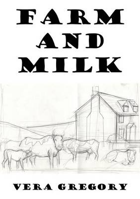 Farm and Milk (Paperback)