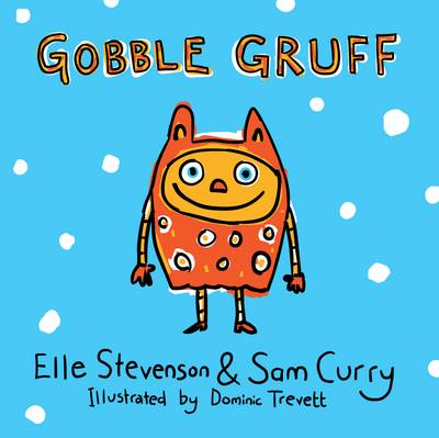 Gobble Gruff (Paperback)