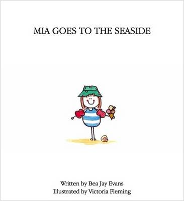Mia Goes to the Seaside (Paperback)