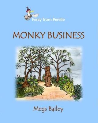 Monky Business - Percy from Perelle 3 (Paperback)