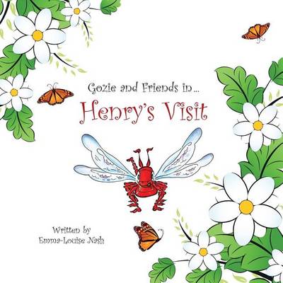 Henry's Visit - Gozie & Friends in ... Volume 2 (Paperback)