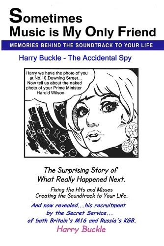 Sometimes Music is My Only Friend: It Started with a Song - Sixties Sades of Life (Paperback)