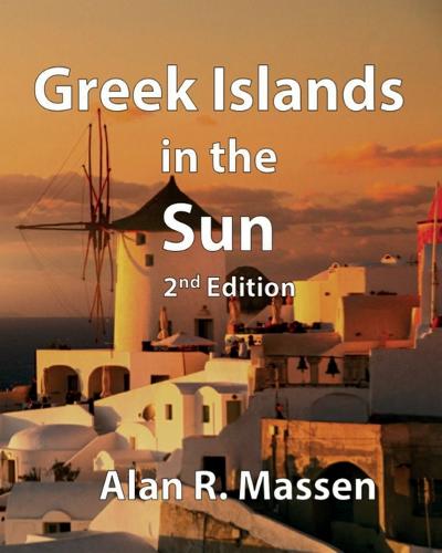 Greek Islands in the Sun (Paperback)