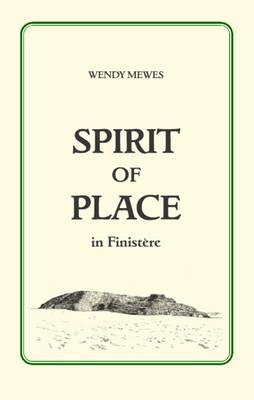 Spirit of Place in Finistere (Paperback)
