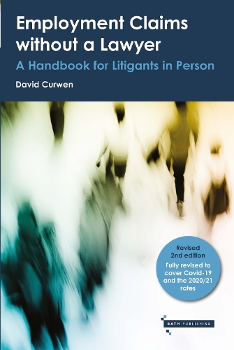 Employment Claims without a Lawyer: A Handbook for Litigants in Person (Paperback)
